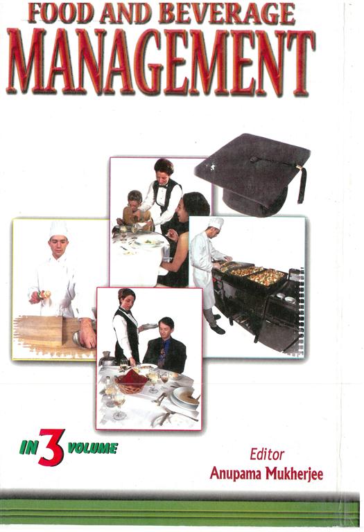 Food and Beverages Management (Food Science and Nutrition) Vol. 3rd - Gyan Books