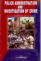 Police Administration and Investigation of Crime - Gyan Books