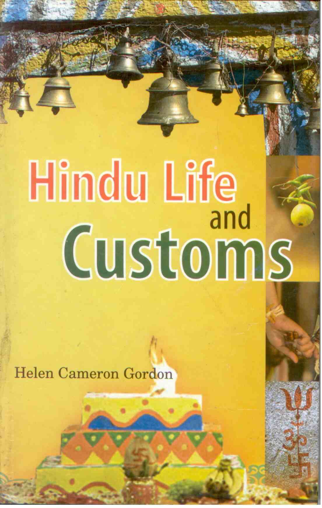 Hindu Life and Customs - Gyan Books - Swadesiicart