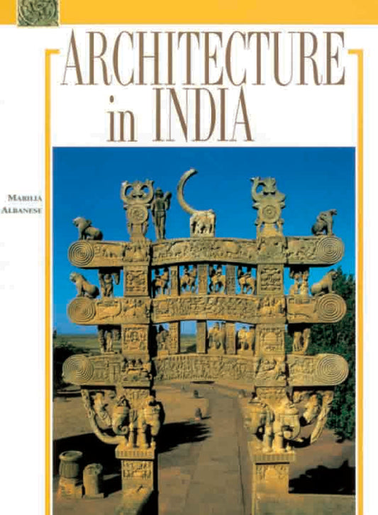 Architecture in india by Marilia Albanese - Om Books