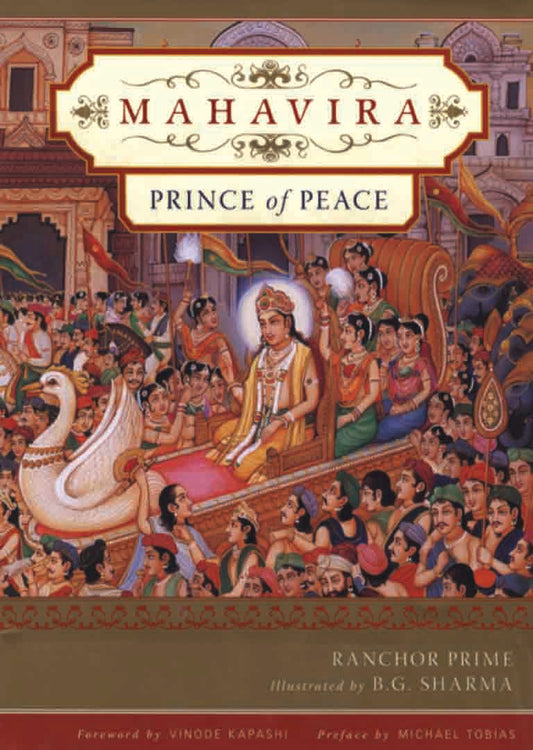 Mahavira : Prince of Peace by Ranchor Prime,B. G Sharma - Om Books