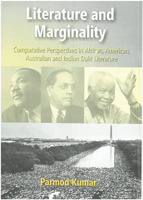 Literature and Merginality: Comparative Perspectives in African American Australian and Indian Dalit Literature - Gyan Books - Swadesiicart