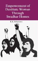 Empowerment of Destiute Women: Through Swadhar Homes - Gyan Books - Swadesiicart