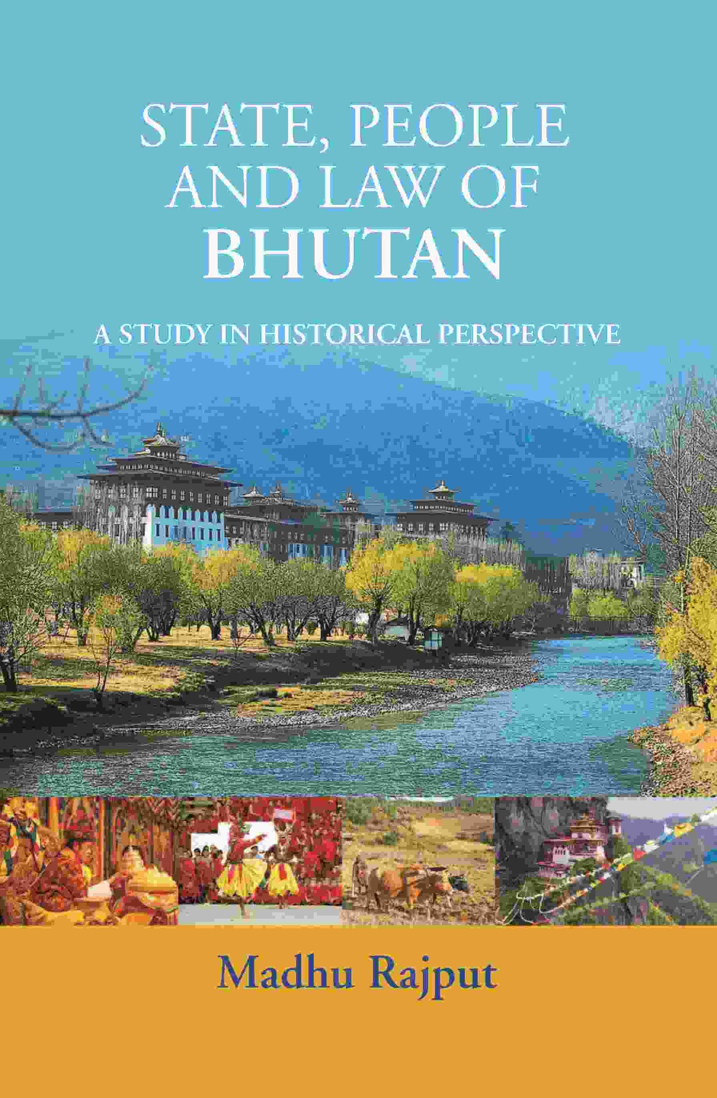 State, People Law of Bhutan - Gyan Books - Swadesiicart