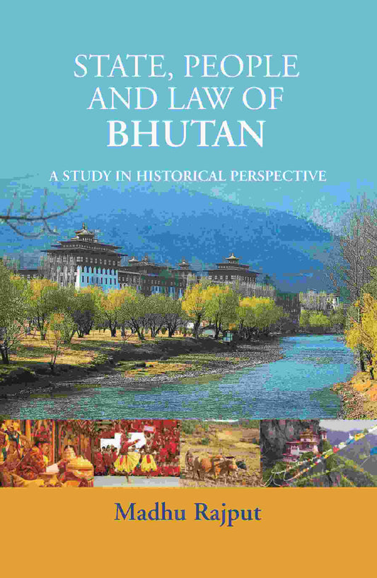 State, People Law of Bhutan - Gyan Books - Swadesiicart