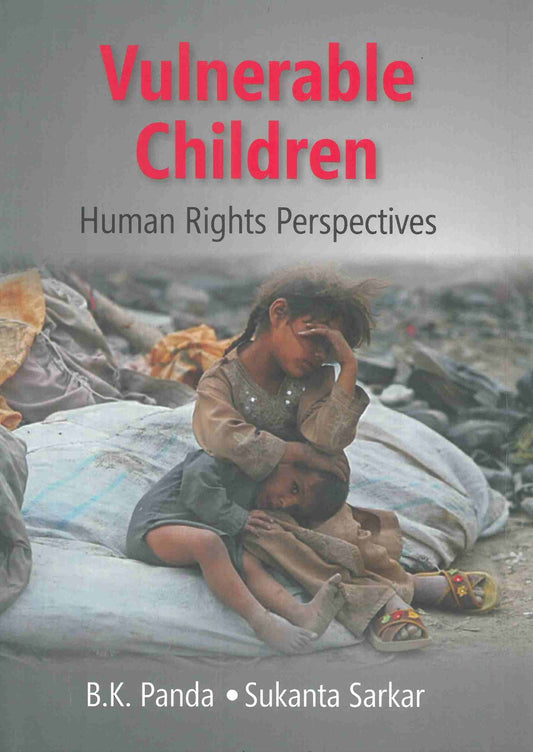 Vulnerable Children Human Rights Perspectives - Gyan Books - Swadesiicart