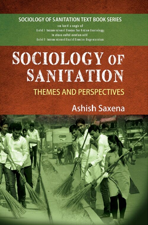 Sociology of Sanitation : Themes and Perspectives - Gyan Books - Swadesiicart
