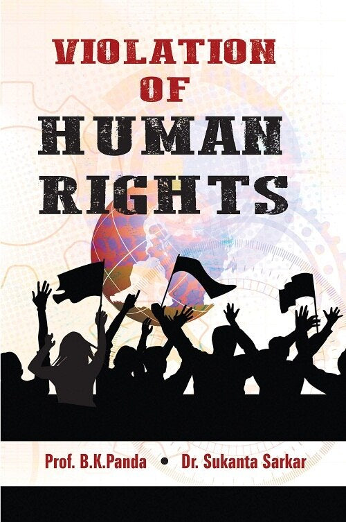 Violation of Human Rights - Gyan Books - Swadesiicart