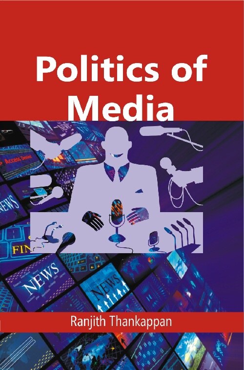 Politics of Media - Gyan Books - Swadesiicart