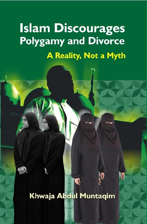 Islam Discourages Polygamy and Divorce : a Reality, Not a Myth - Gyan Books - Swadesiicart