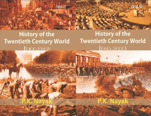 History of the Twentieth Century World (1900-1945) (1945-2000) 2 Vols. Set - Gyan Books