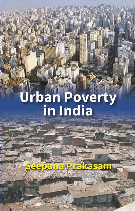 Urban Poverty in India - Gyan Books