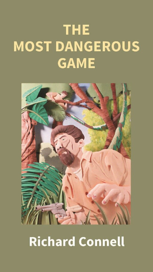 The Most Dangerous Game - Gyan Books