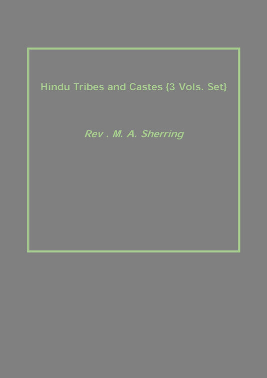 Hindu Tribes and Castes 3 Vols. Set - Gyan Books