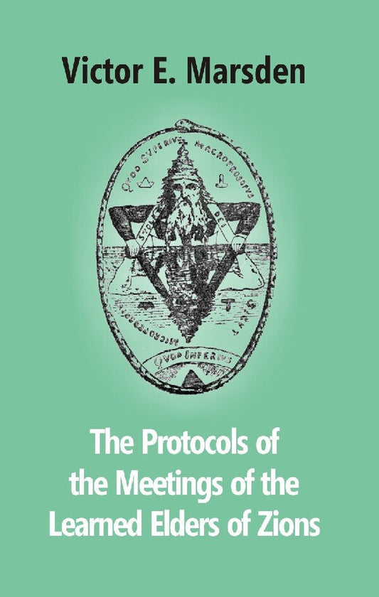 The Protocols of the Meetings of the Learned Elders of Zions - Gyan Books
