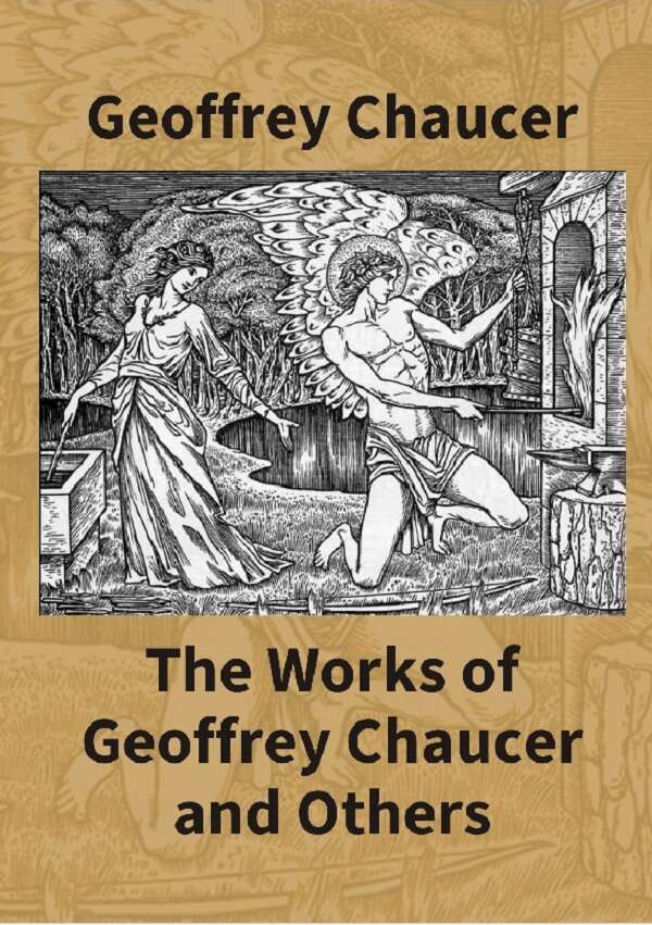 The Works Of Geoffrey Chaucer And Others: Being A Reproduction In Facsimile Of The First Collected Edition - Gyan Books - Swadesiicart