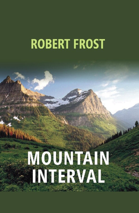 Mountain Interval - Gyan Books