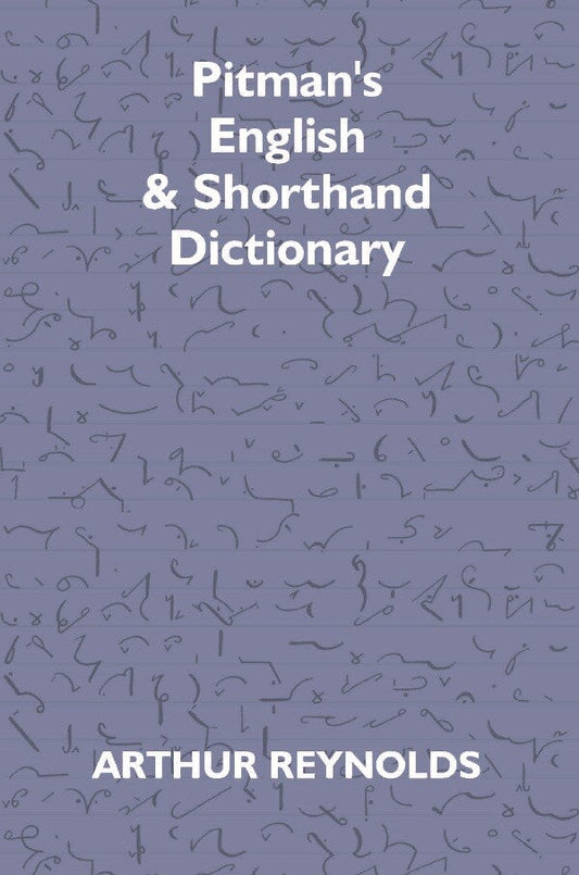 Pitman's English & Shorthand Dictionary - Gyan Books