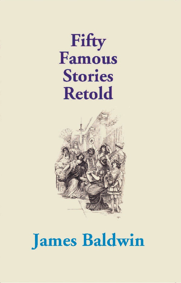 Fifty Famous Stories Retold - Gyan Books - Swadesiicart