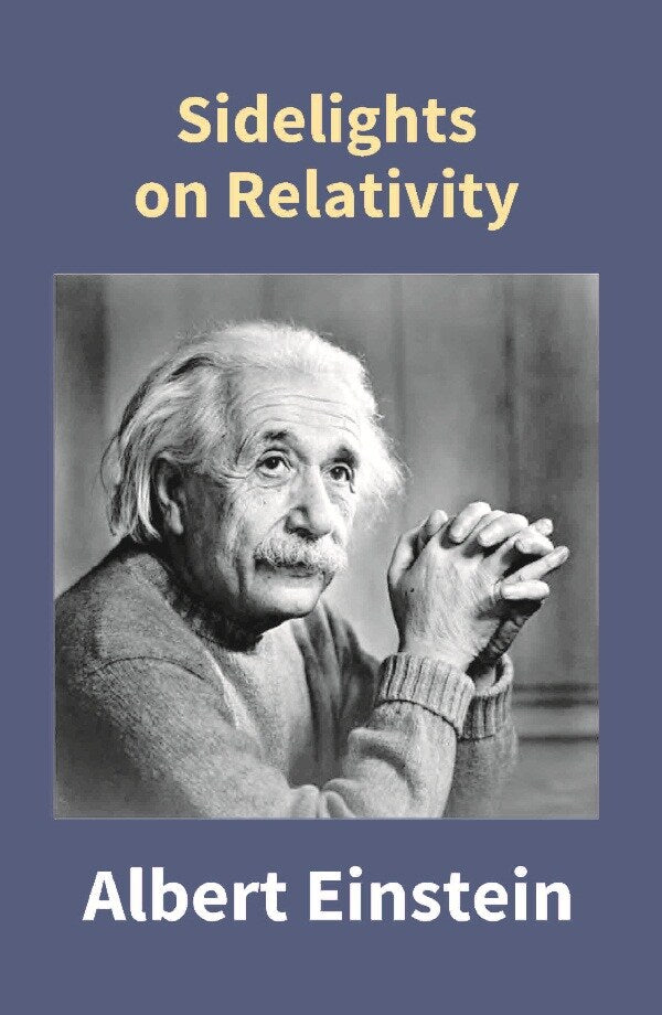 Sidelights On Relativity - Gyan Books