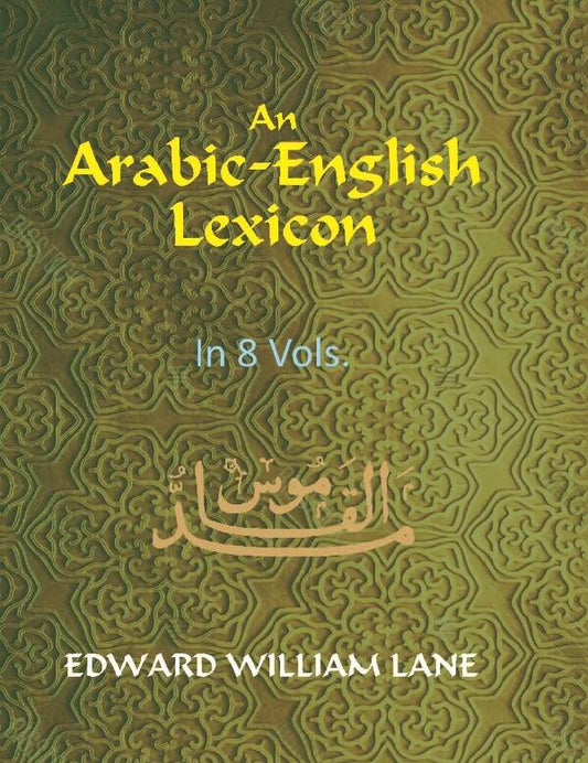 An Arabic-English Lexicon Vol. 1st - Gyan Books