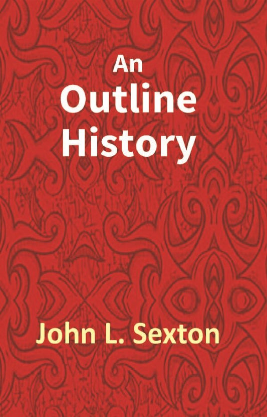An Outline History of Tioga and Bradford Counties in Pennsylvania, Chemung, Steuben, Tioga, Tompkins and Schuyler in New York - Gyan Books