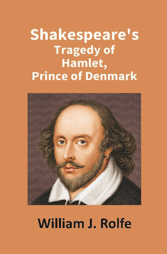 Shakespeare's Tragedy of Hamlet, Prince of Denmark - Gyan Books