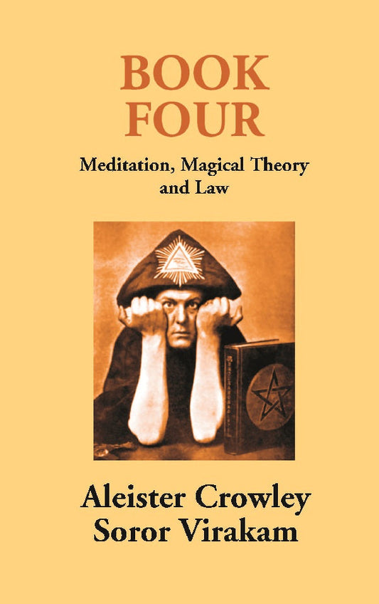 Book Four: Meditation, Magical Theory and Law - Gyan Books