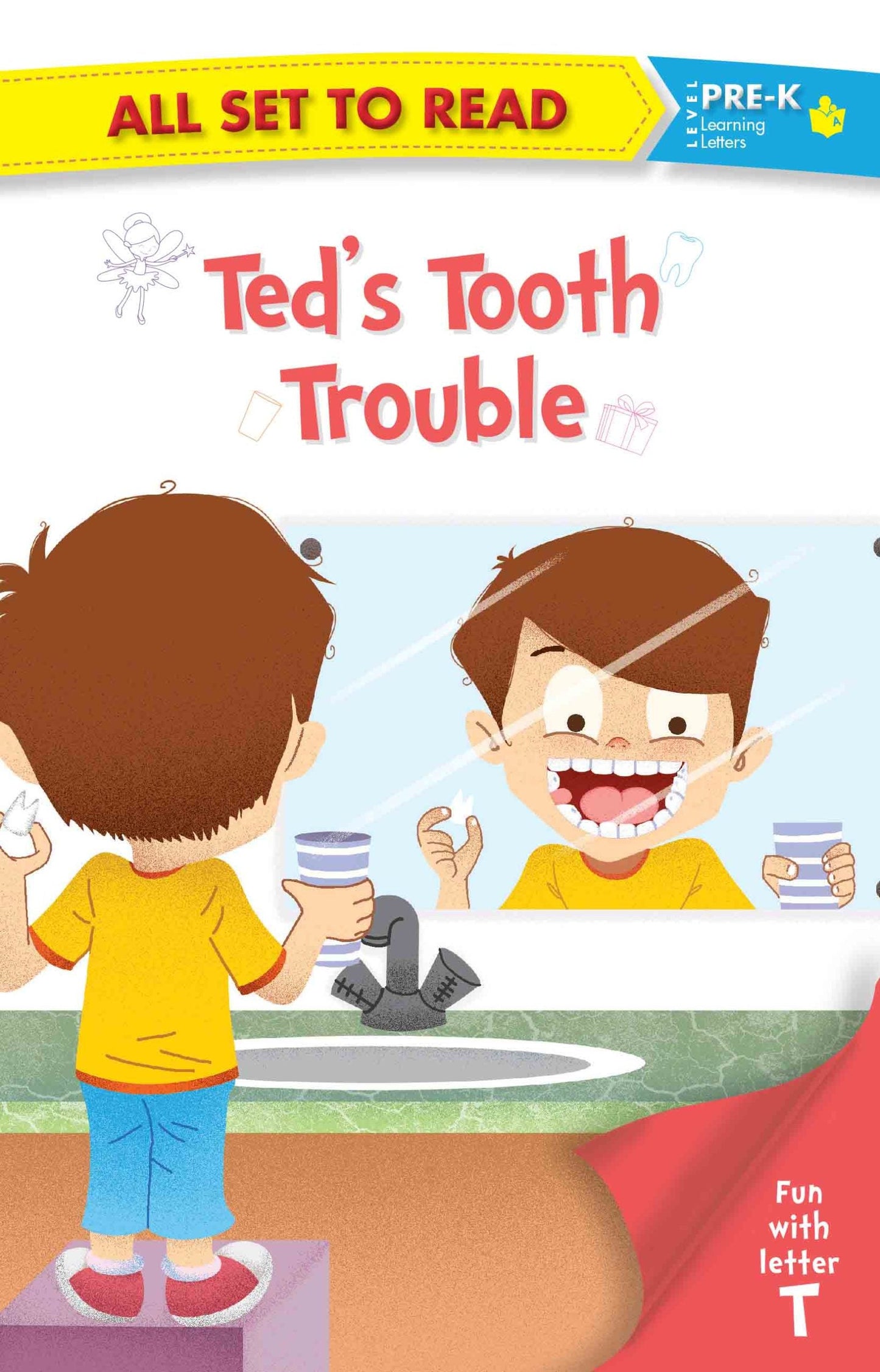 All set to Read fun with Letter T Teds Tooth Trouble - Om Books - Swadesiicart