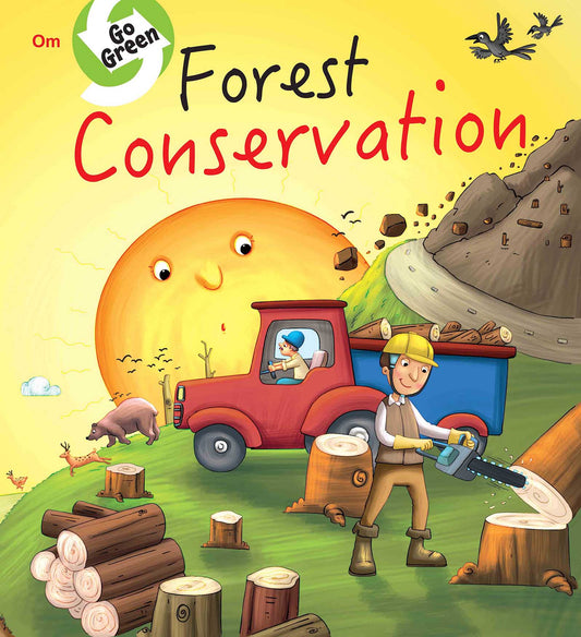 Go Green : Forest Conservation - Om Books - Swadesiicart