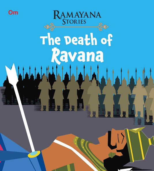 The Death of Ravana : Ramayana Stories - Om Books