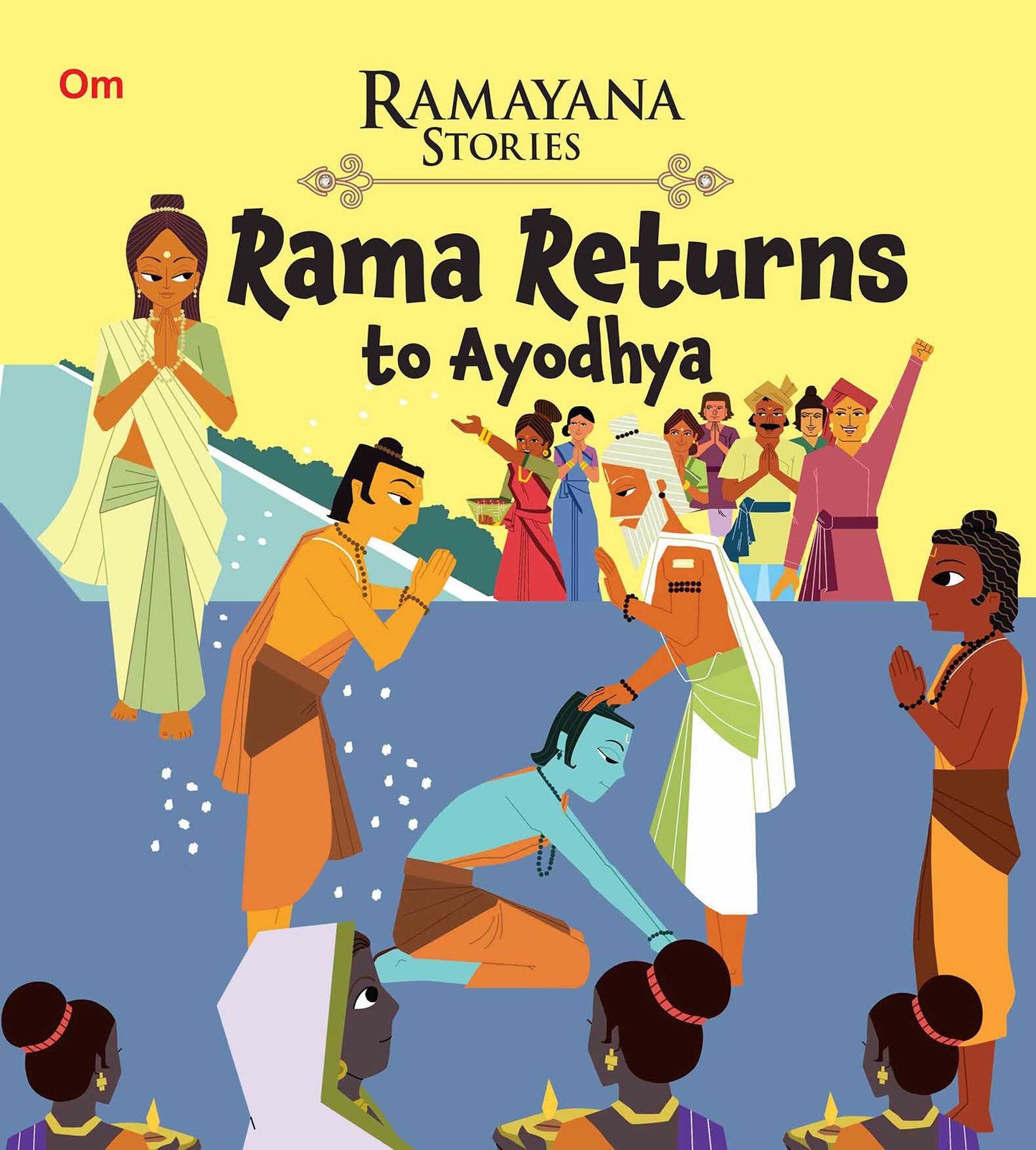Rama Returns to Ayodhya : Ramayana Stories - Om Books - Swadesiicart