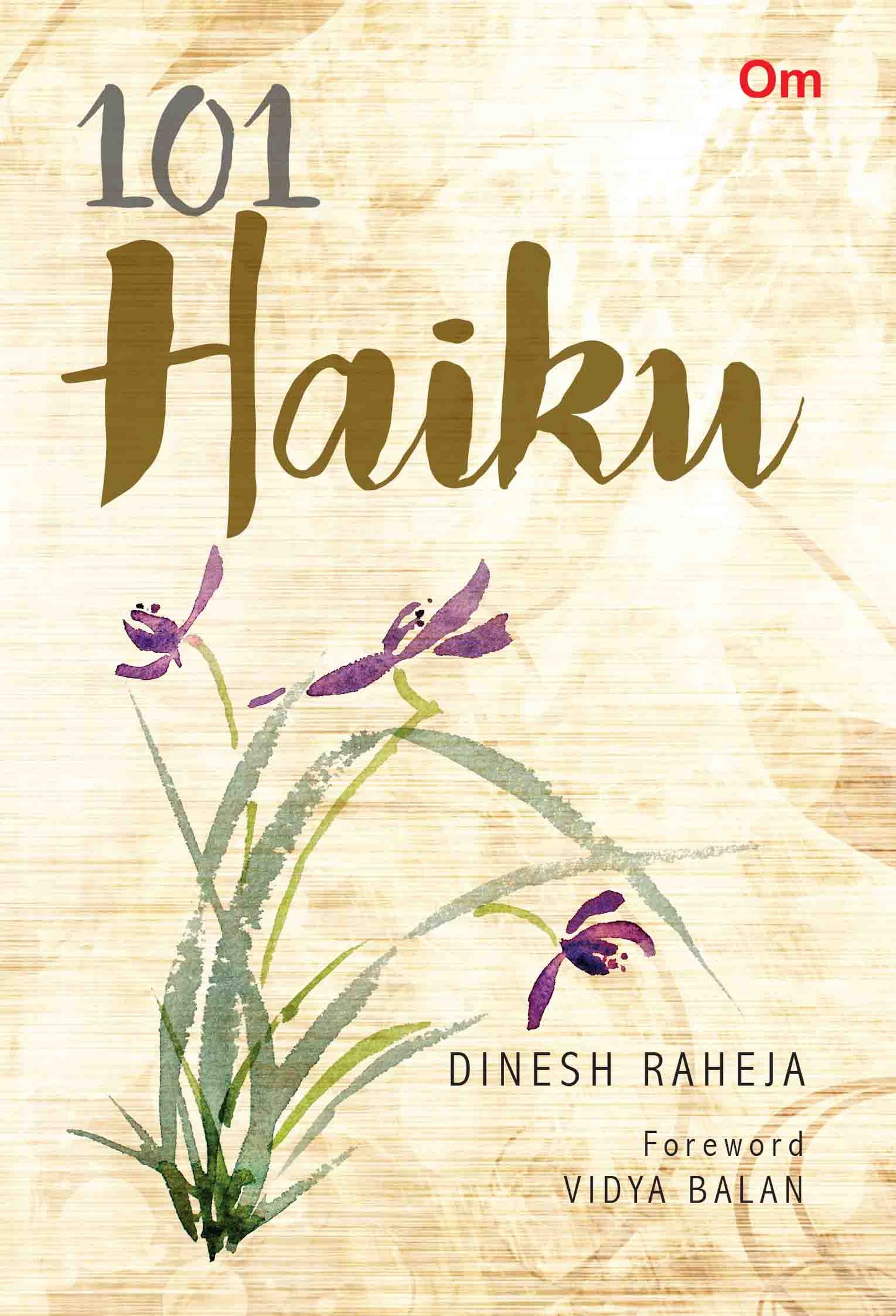 101 Haiku by Dinesh Raheja - Om Books - Swadesiicart