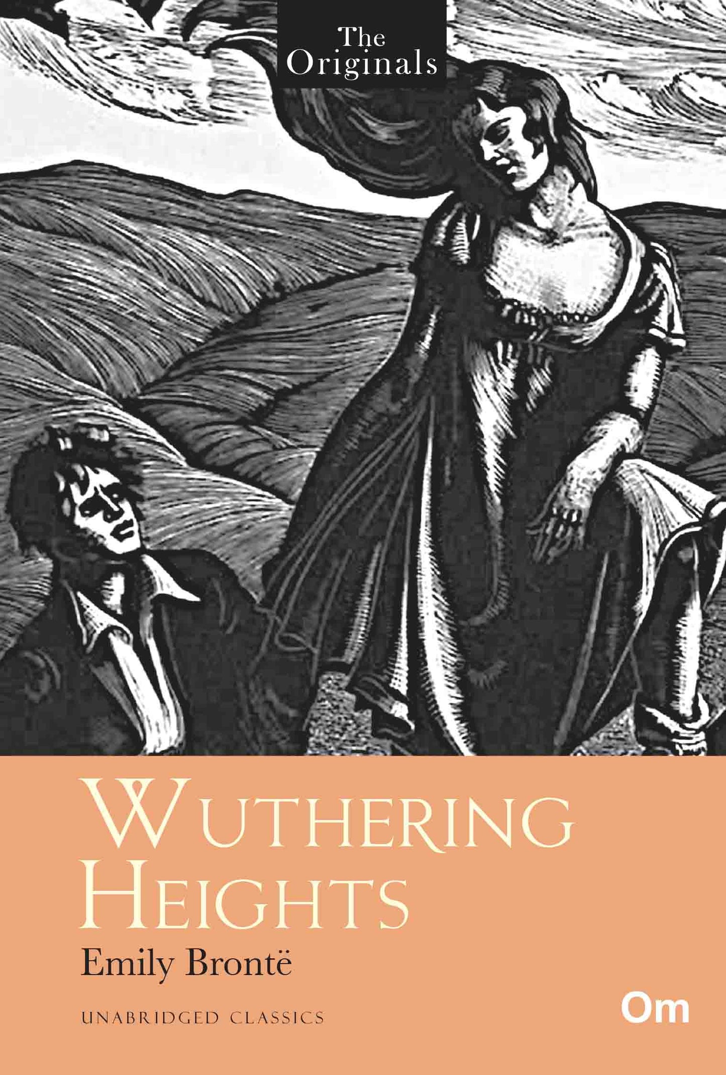 The Originals Wuthering Heights by Emily Bronte - Om Books - Swadesiicart