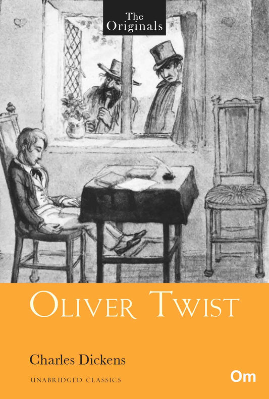 The Originals Oliver Twist by Charles Dickens - Om Books