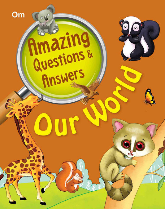 Amazing Questions & Answers Our World - Om Books - Swadesiicart