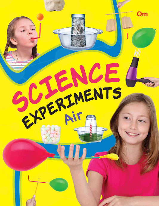 Science Experiments Air - Om Books