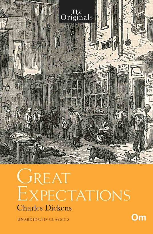 The Originals Great Expectations by Charles Dickens - Om Books