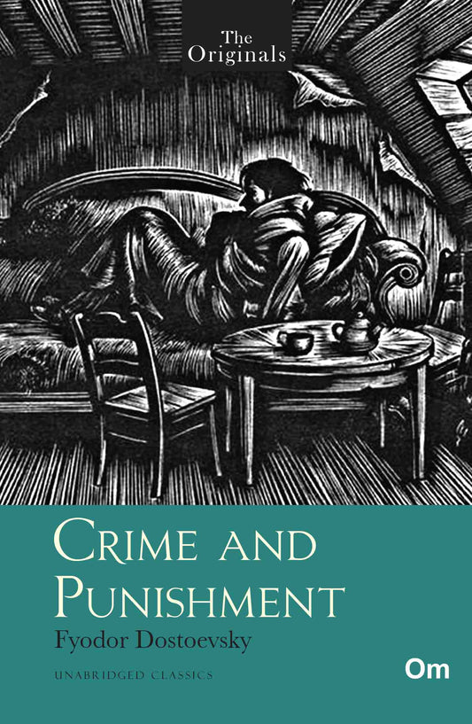 The Originals Crime and Punishment by Fyodor Dostoevsky - Om Books