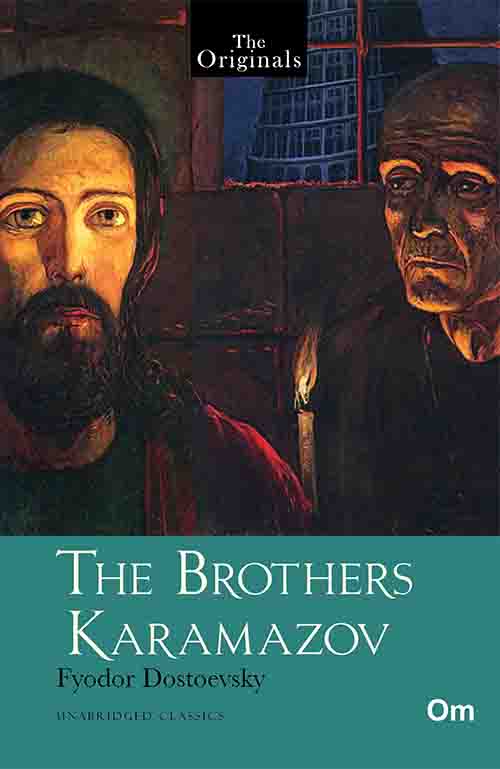 The Originals The Brothers Karamazov by Fyodor Dostoevsky - Om Books