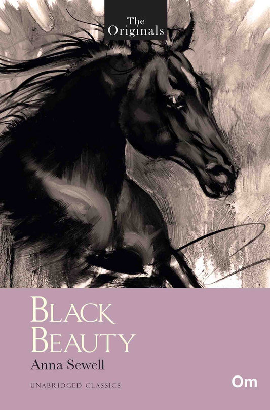 The Originals Black Beauty by Anna Sewell - Om Books