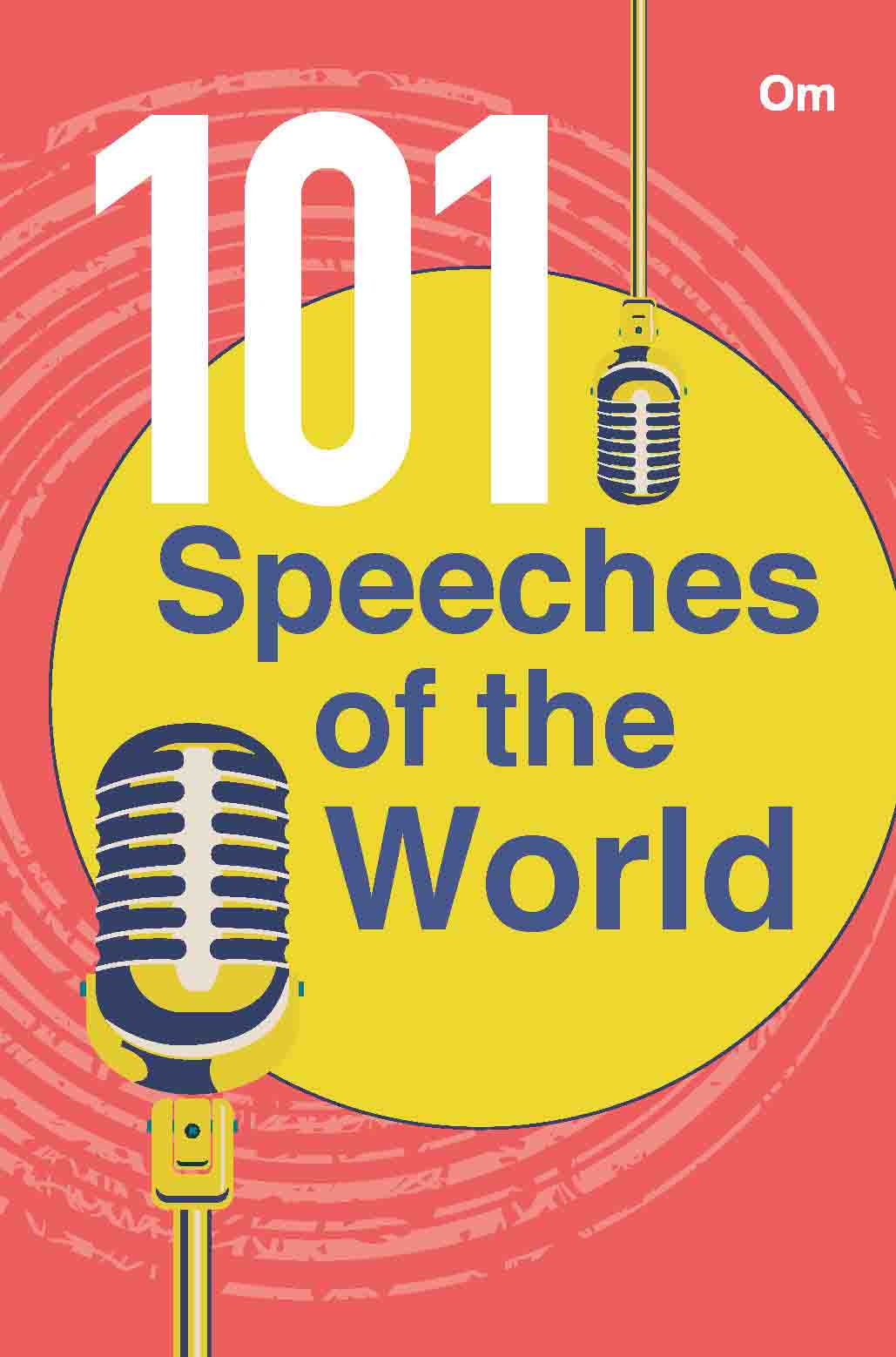 101 Speeches of the World by Multiple Contributors - Om Books - Swadesiicart
