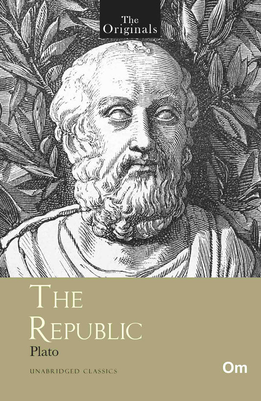 The Originals The Republic by Plato - Om Books