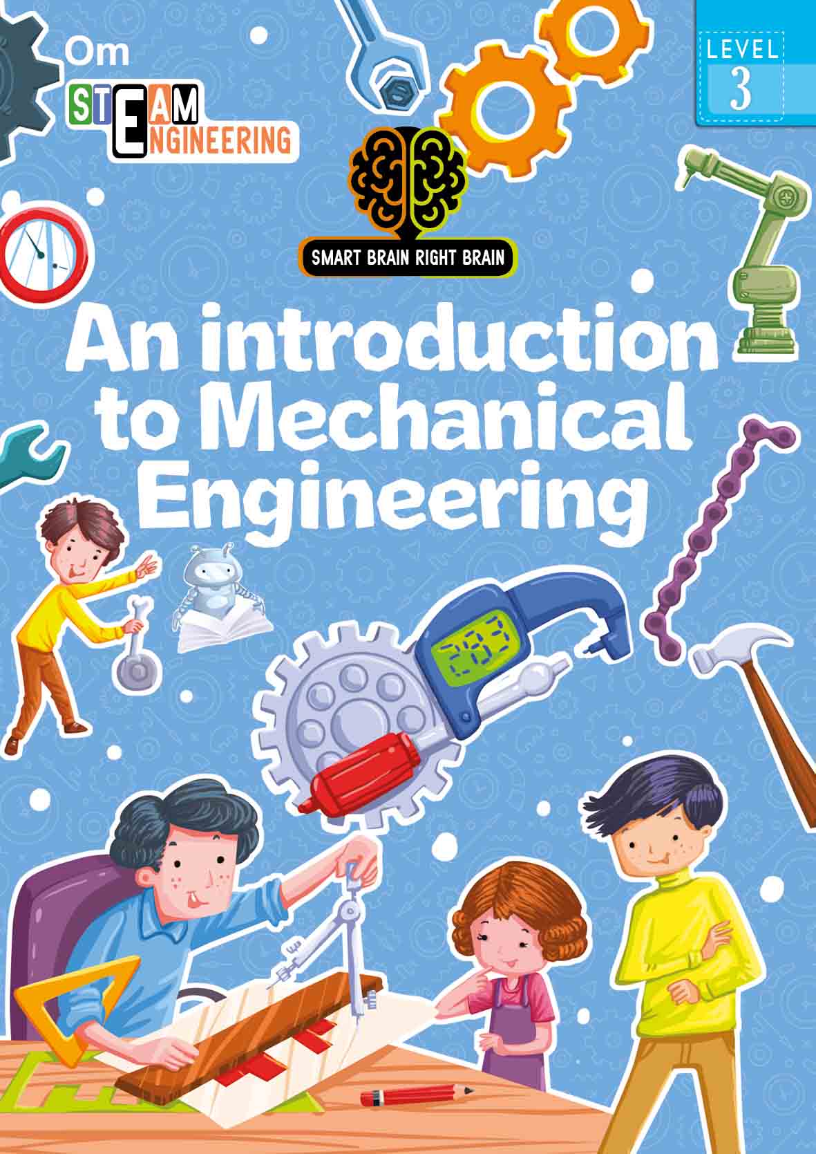 Smart Brain Right Brain Engineering Level 3 : An Introdution to Mechanical Engineering - Om Books - Swadesiicart
