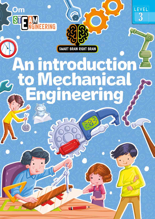 Smart Brain Right Brain Engineering Level 3 : An Introdution to Mechanical Engineering - Om Books - Swadesiicart
