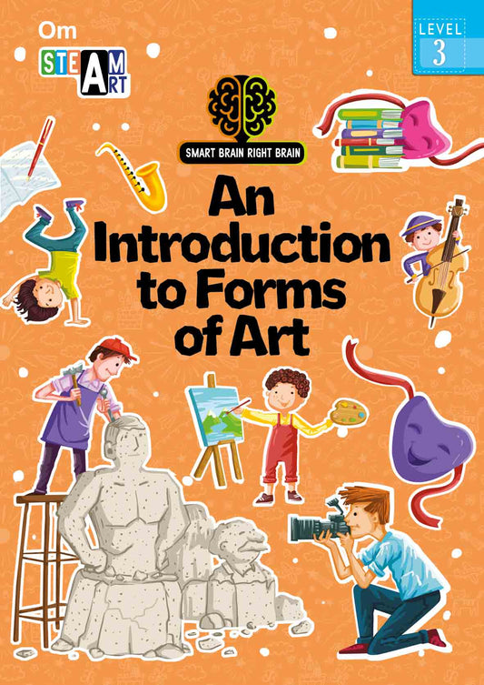 Smart Brain Right Brain Art Level 3 : An Introdution to Forms of Art - Om Books - Swadesiicart