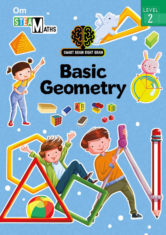 Smart Brain Right Brain Maths Level 2 : Basic Geometry - Om Books - Swadesiicart