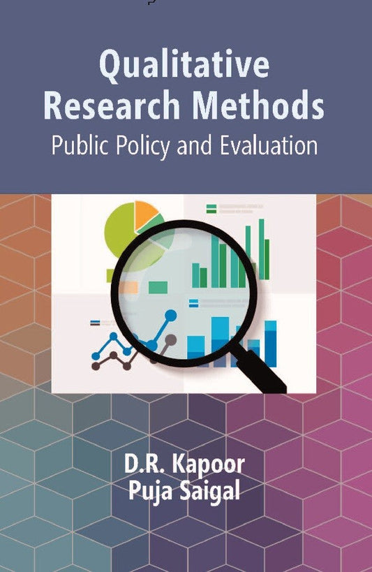 Qualitative Research Methods: Public Policy and Evaluation - Gyan Books