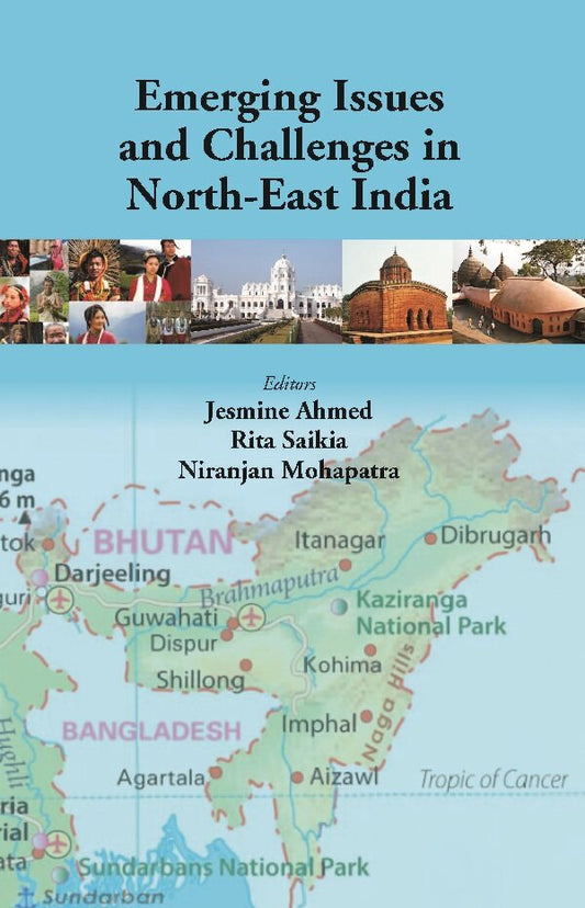 Emerging Issues and Challenges in North-East India - Gyan Books