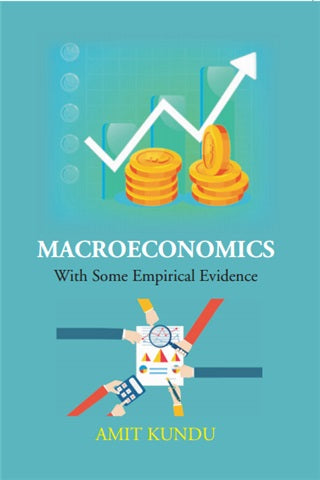Macroeconomics With Some Empirical Evidence - Gyan Books - Swadesiicart